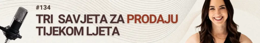 #radimposvom PODCAST - Vrući savjeti za prodaju tijekom ljeta