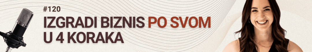 #radimposvom podcast | Kako *zbilja* graditi biznis po svom u 4 koraka