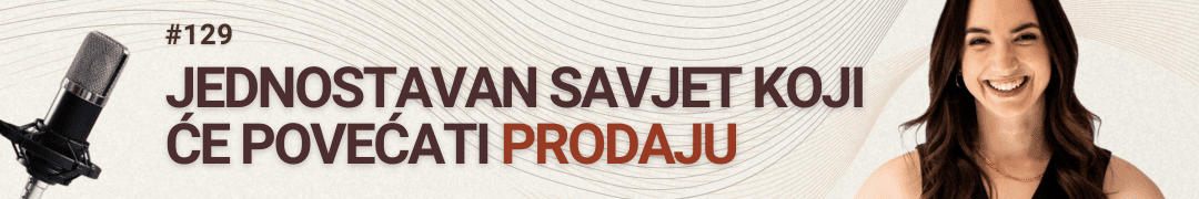 #radimposvom PODCAST - Traži što želiš - jednostavan savjet koji će povećati prodaju