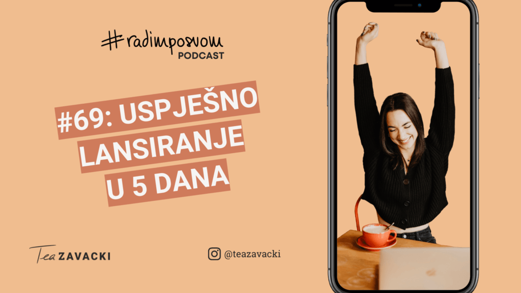 #radimposvom podcast | Uspješno lansiranje u 5 dana