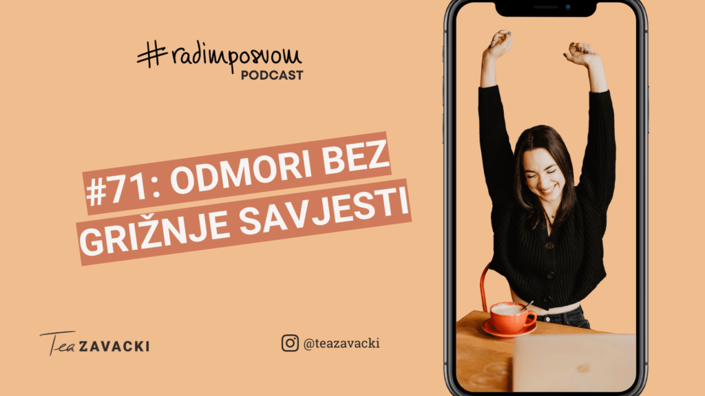#radimposvom podcast | Odmori bez grižnje savjesti
