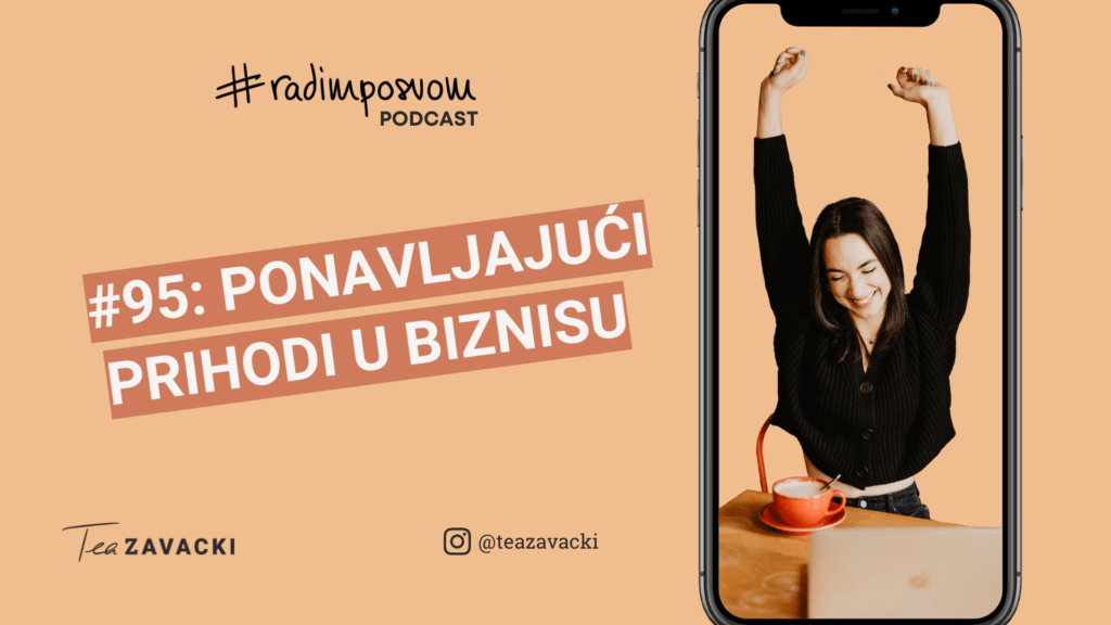 #radimposvom podcast | Ponavljajući prihodi u biznisu