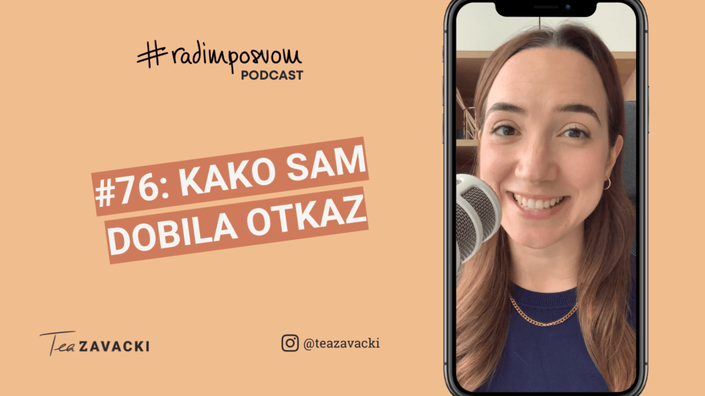 #radimposvom podcast | Kako sam dobila otkaz