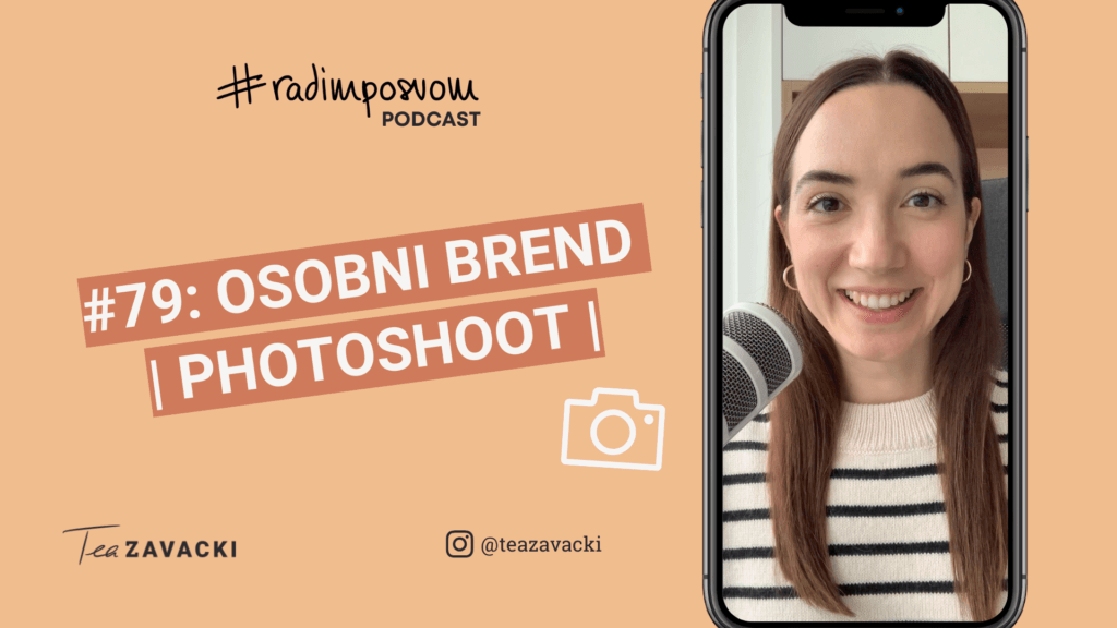 #radimposvom podcast | Osobni brend, photoshoot