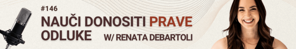 #radimposvom podcast | Nauči donositi prave odluke (1)