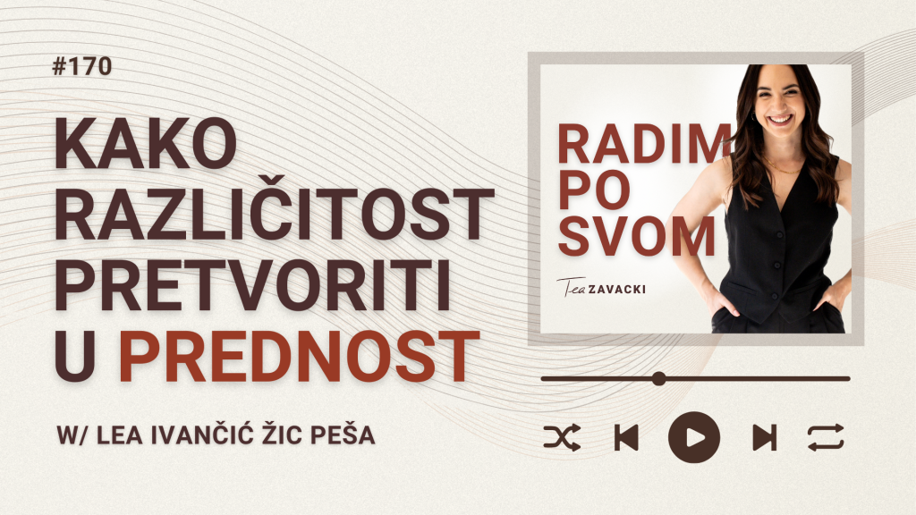 #radimposvom podcast | Kako različitost pretvoriti u prednost