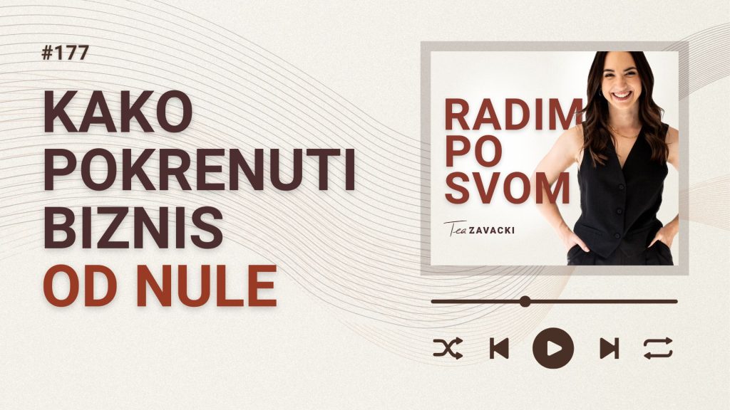 #radimposvom podcast | Kako pokrenuti buznis od nule
